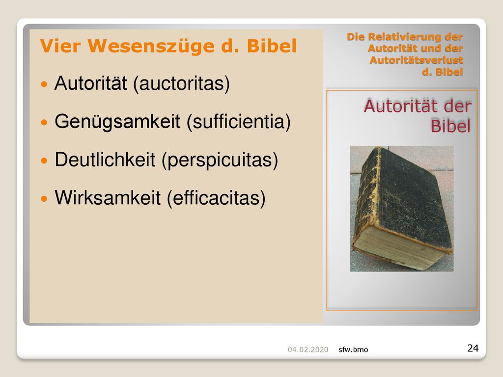 Die Relativierung der Autorität und der Autoritätsverlust d. Bibel
