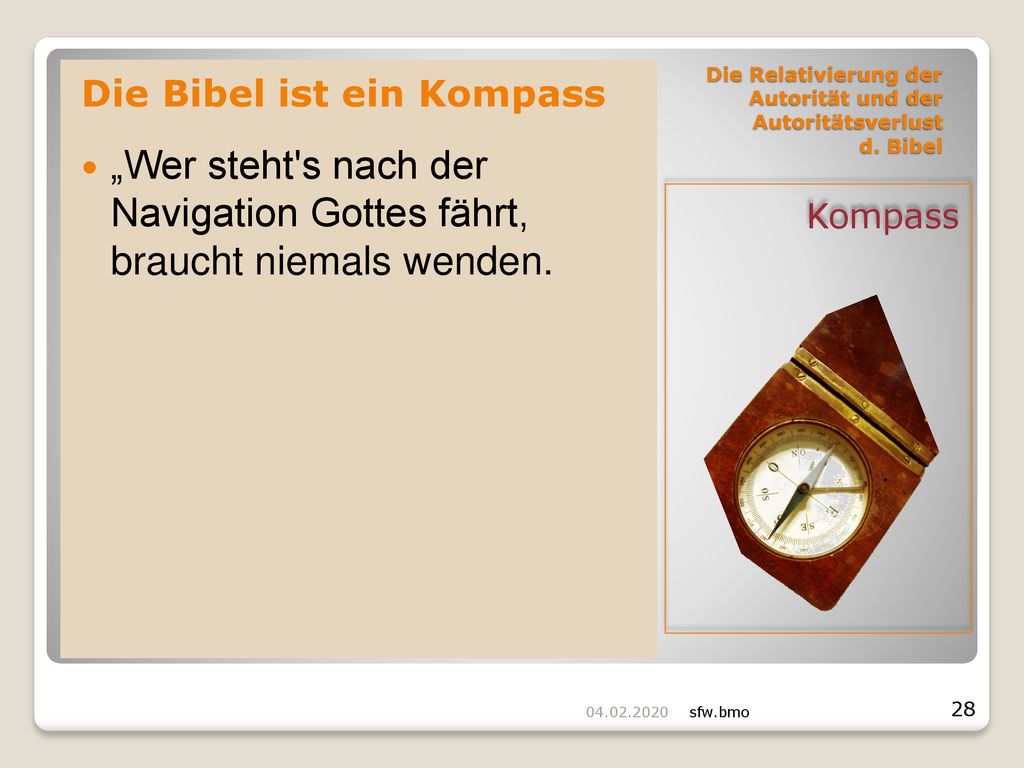 Die Relativierung der Autorität und der Autoritätsverlust d. Bibel