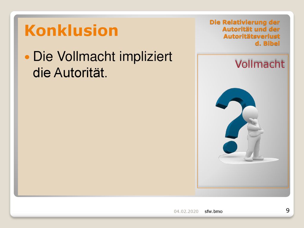Die Relativierung der Autorität und der Autoritätsverlust d. Bibel