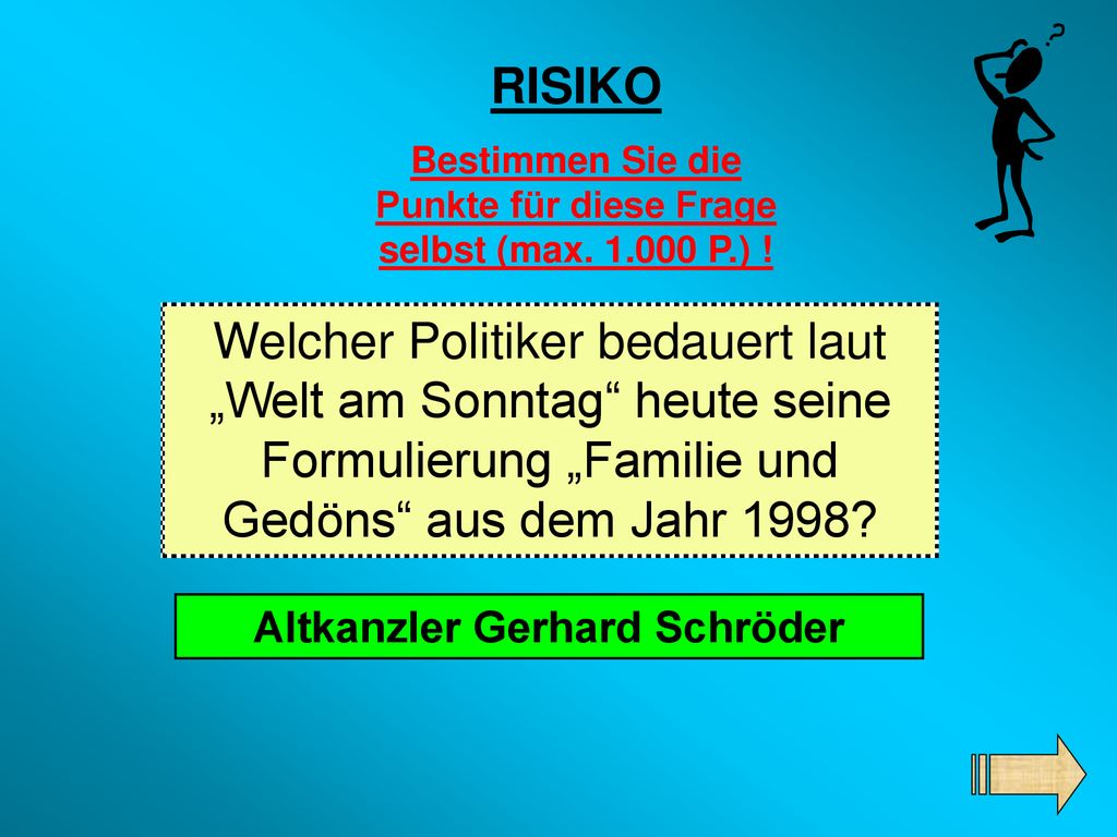 Bestimmen Sie die Punkte für diese Frage selbst (max P.) !