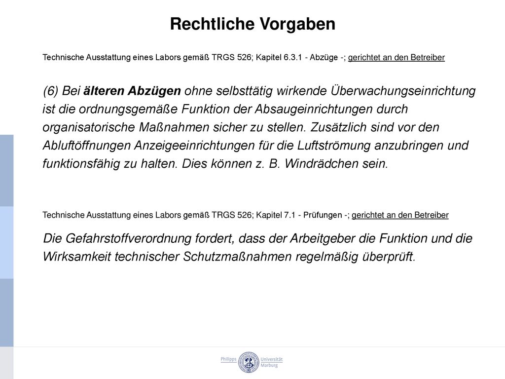 Rechtliche Vorgaben Technische Ausstattung eines Labors gemäß TRGS 526; Kapitel Abzüge -; gerichtet an den Betreiber.