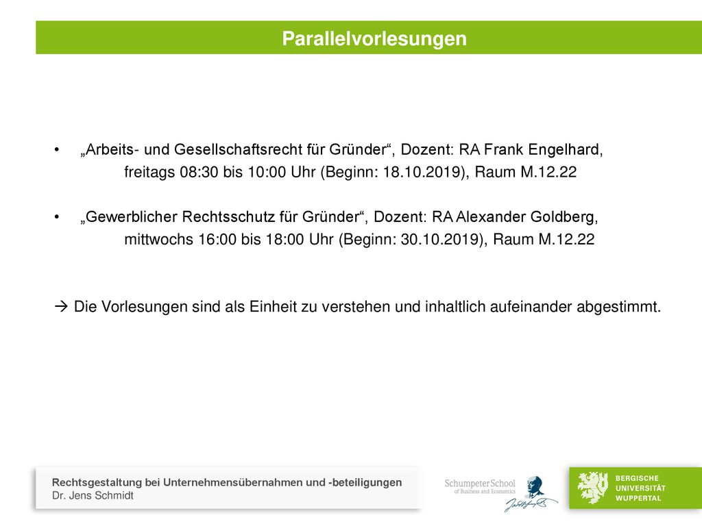 Parallelvorlesungen „Arbeits- und Gesellschaftsrecht für Gründer , Dozent: RA Frank Engelhard,