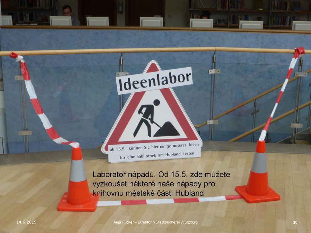 „Laboratory of Ideas : our „work-in-progress -space in the library to present and discuss prototypes.