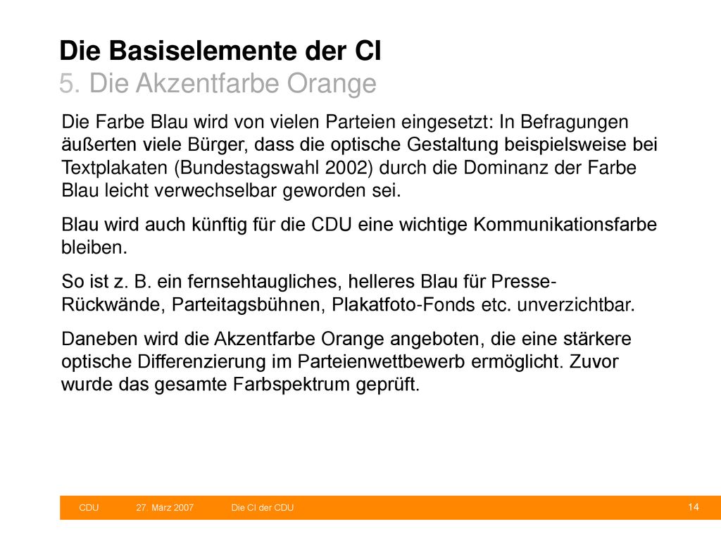 Die Basiselemente der CI 5. Die Akzentfarbe Orange