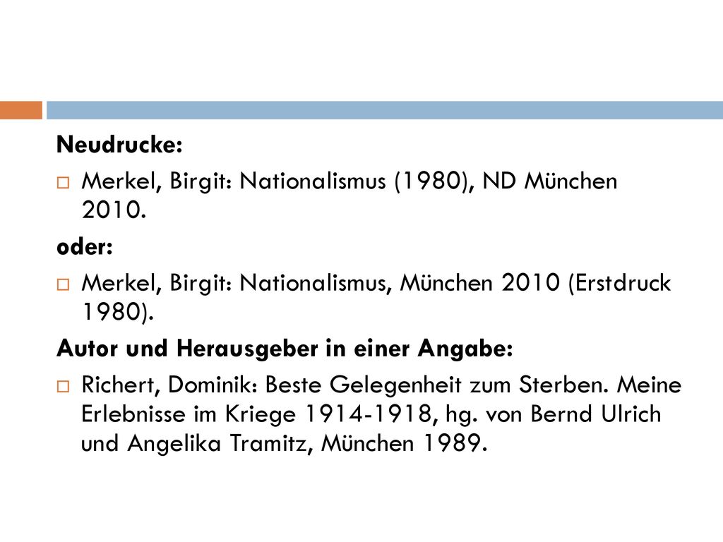 Neudrucke: Merkel, Birgit: Nationalismus (1980), ND München oder: Merkel, Birgit: Nationalismus, München 2010 (Erstdruck 1980).