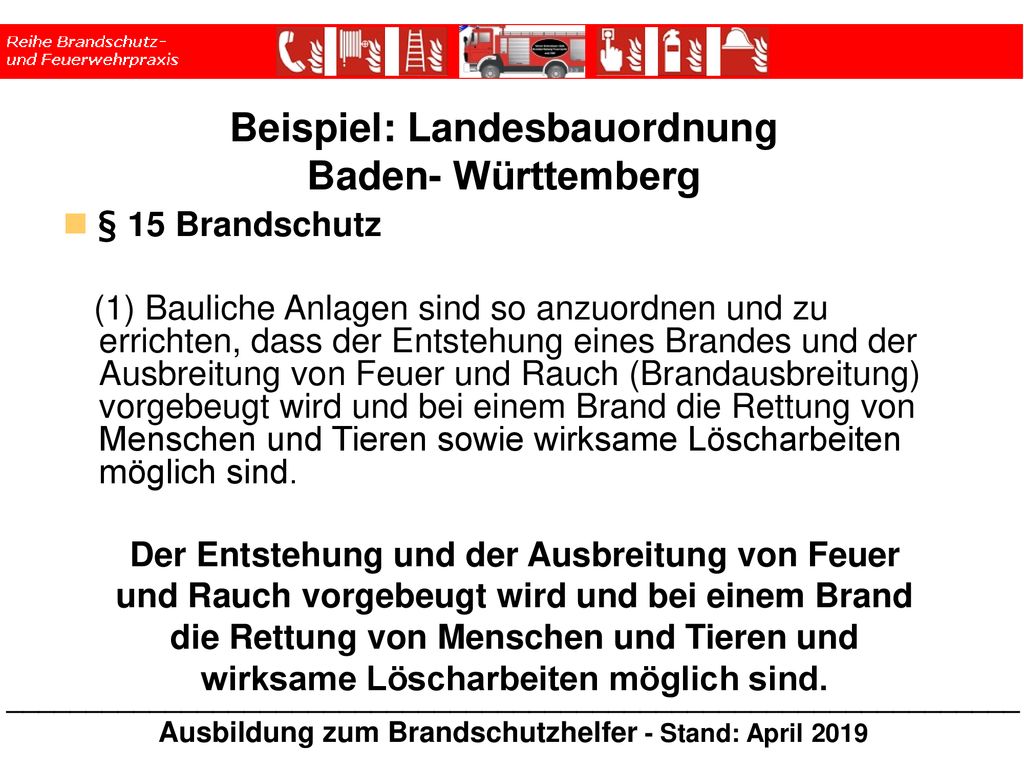 Beispiel: Landesbauordnung Baden- Württemberg