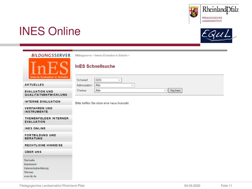 INES Online INES Online bietet unter der Schnellsuche (Link folgen) eine Vielzahl von Feedbackfragebögen, die teilweise in INES eingebunden sind.