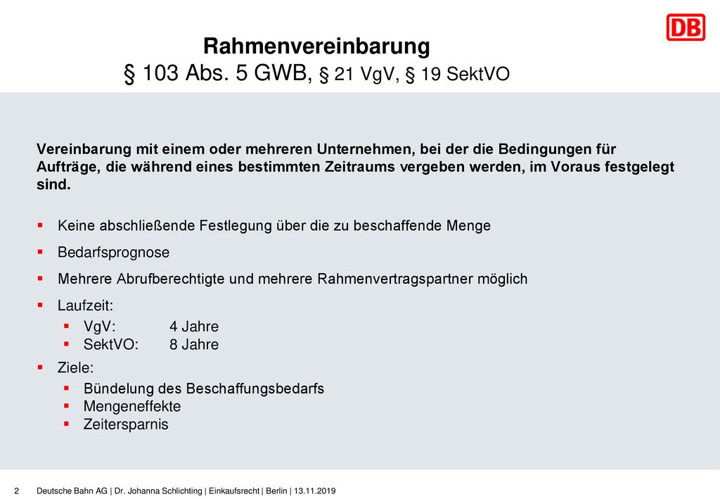 Rahmenvereinbarung § 103 Abs. 5 GWB, § 21 VgV, § 19 SektVO