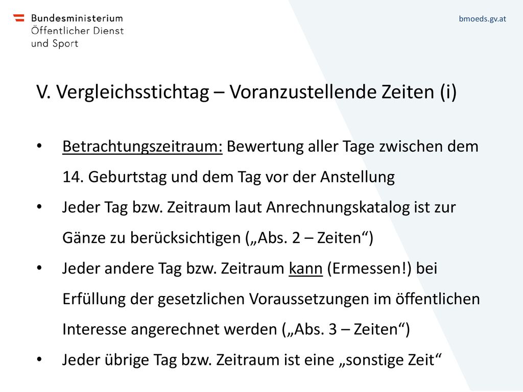 V. Vergleichsstichtag – Voranzustellende Zeiten (i)