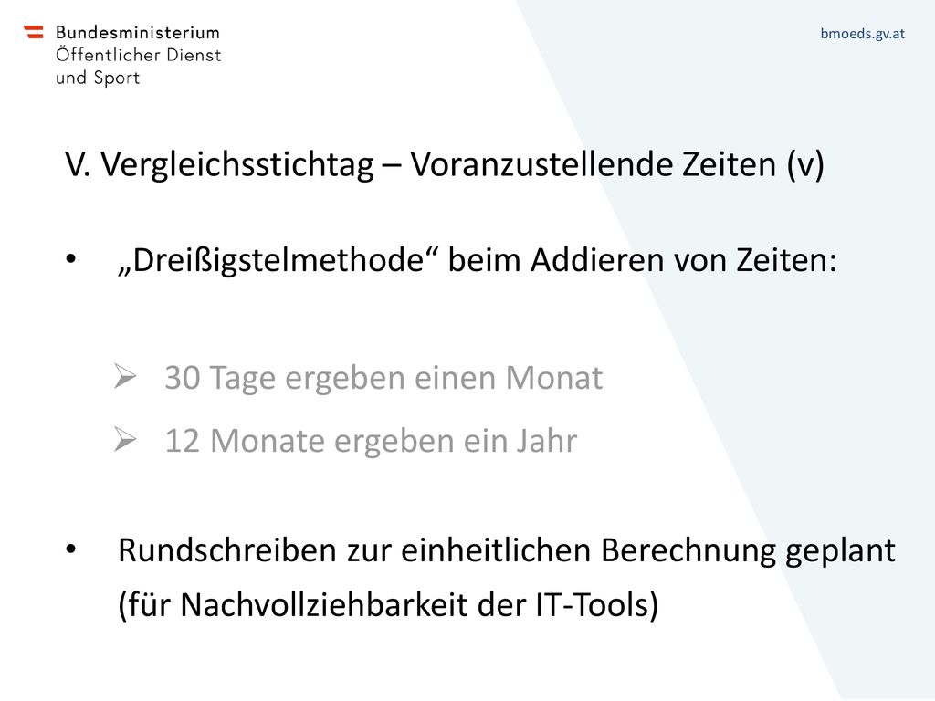 V. Vergleichsstichtag – Voranzustellende Zeiten (v)