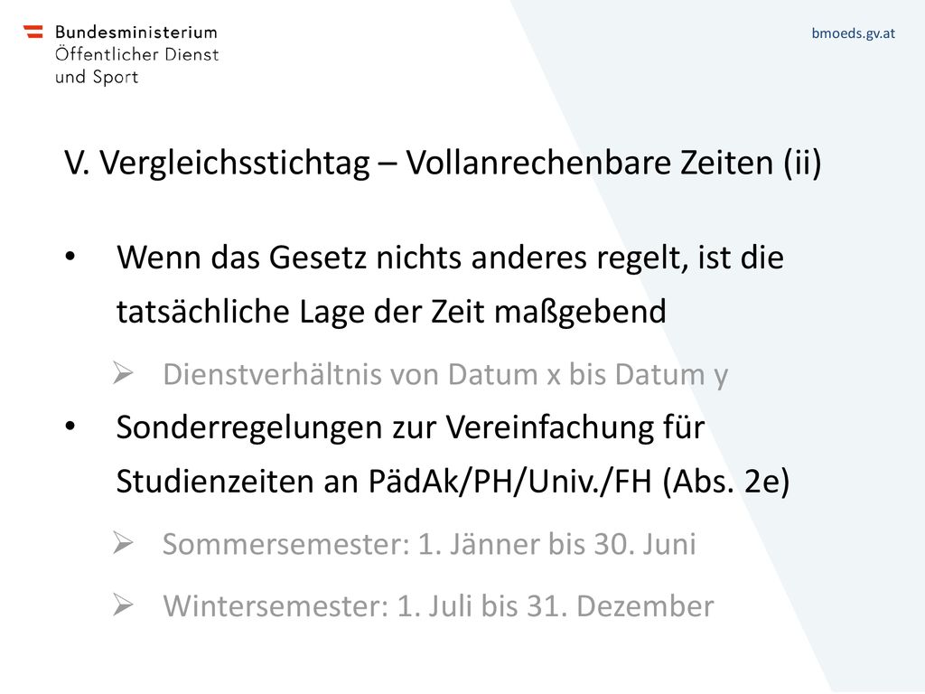 V. Vergleichsstichtag – Vollanrechenbare Zeiten (ii)