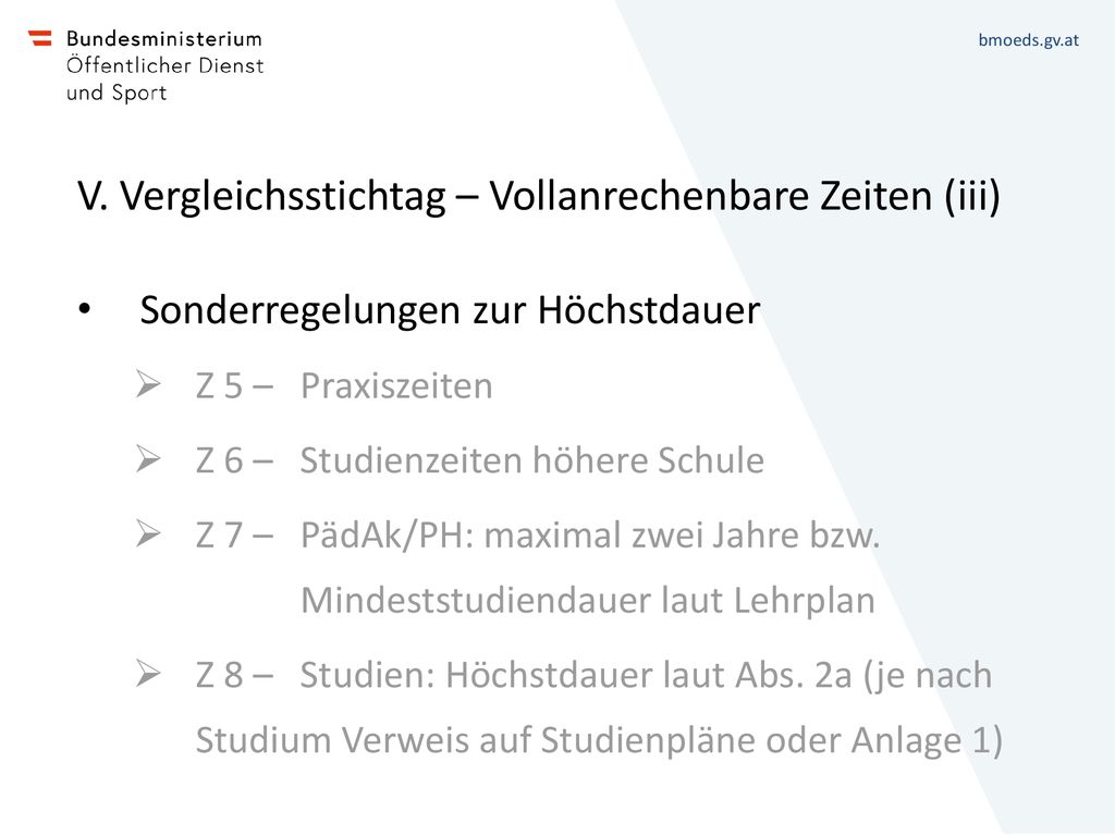 V. Vergleichsstichtag – Vollanrechenbare Zeiten (iii)