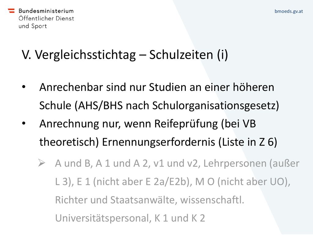 V. Vergleichsstichtag – Schulzeiten (i)