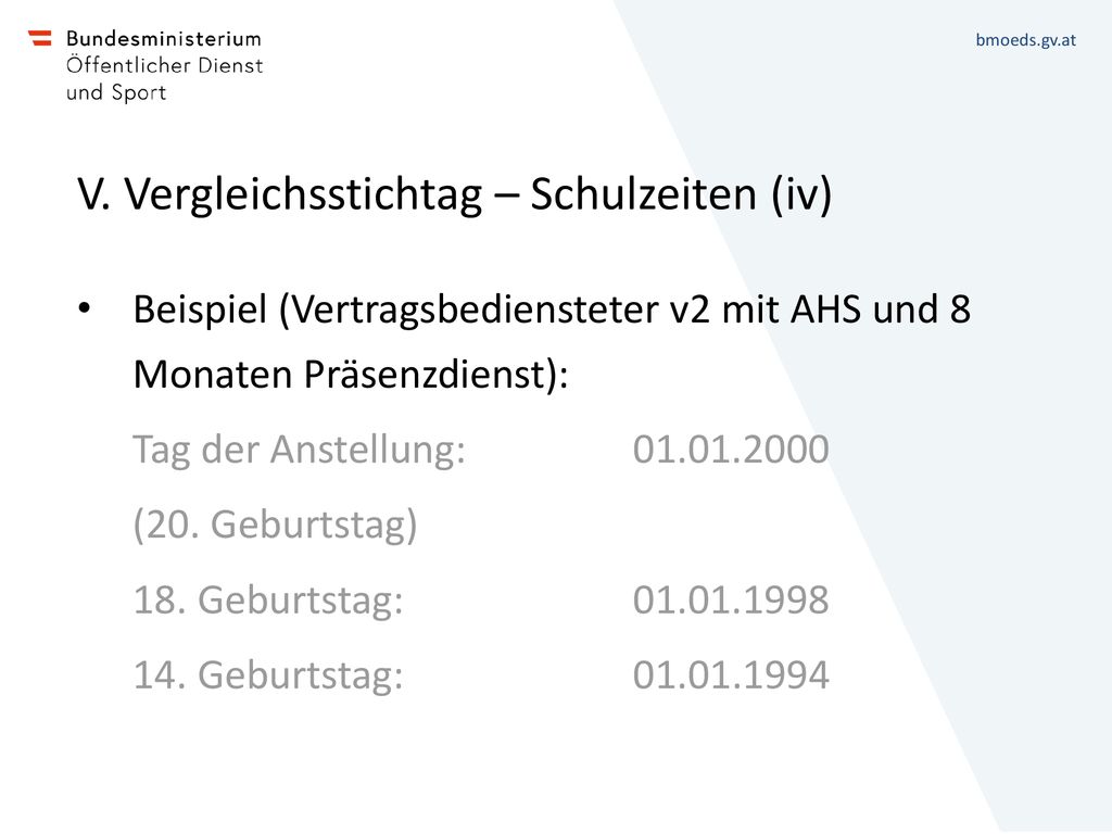 V. Vergleichsstichtag – Schulzeiten (iv)