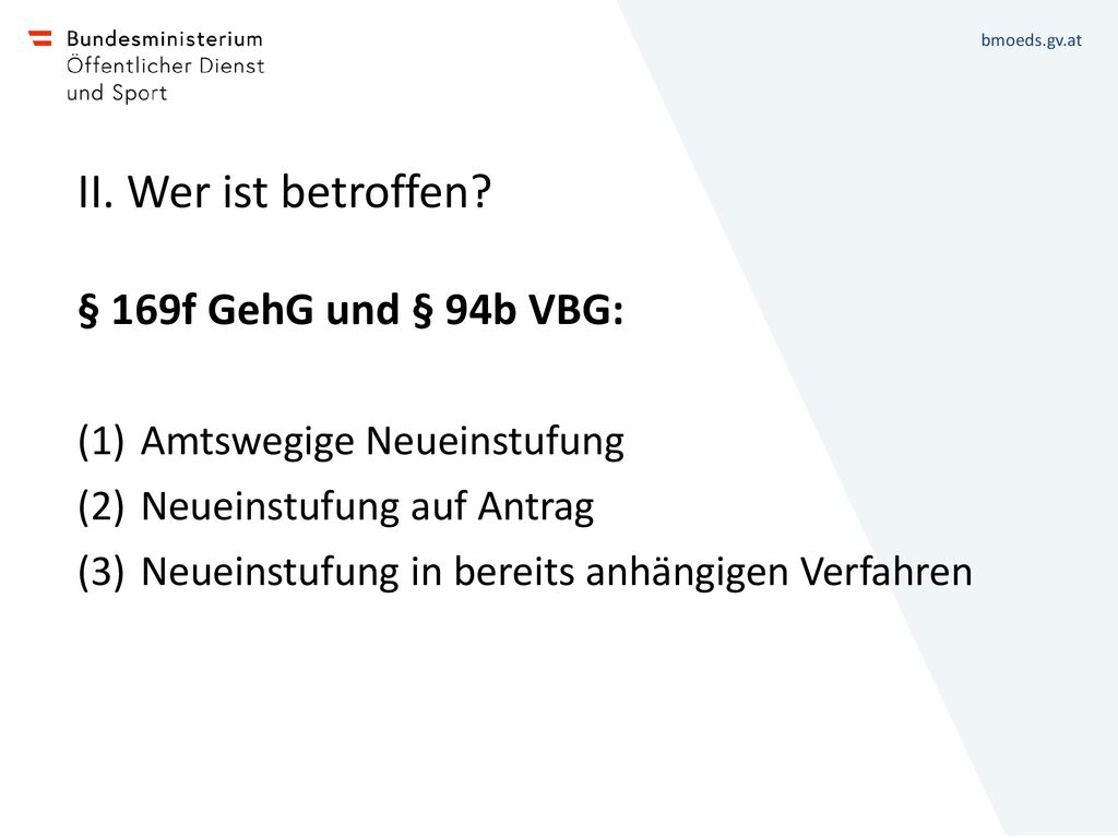 II. Wer ist betroffen § 169f GehG und § 94b VBG: