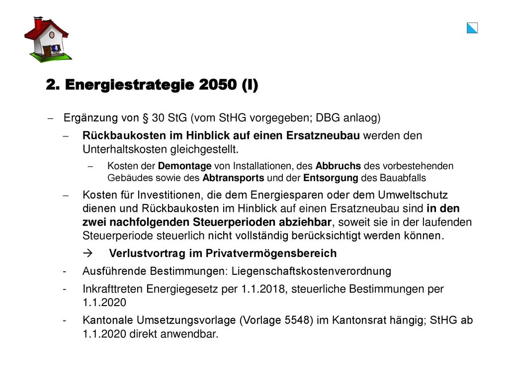 2. Energiestrategie 2050 (I) Ergänzung von § 30 StG (vom StHG vorgegeben; DBG anlaog)
