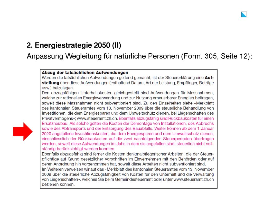 2. Energiestrategie 2050 (II) Anpassung Wegleitung für natürliche Personen (Form. 305, Seite 12):
