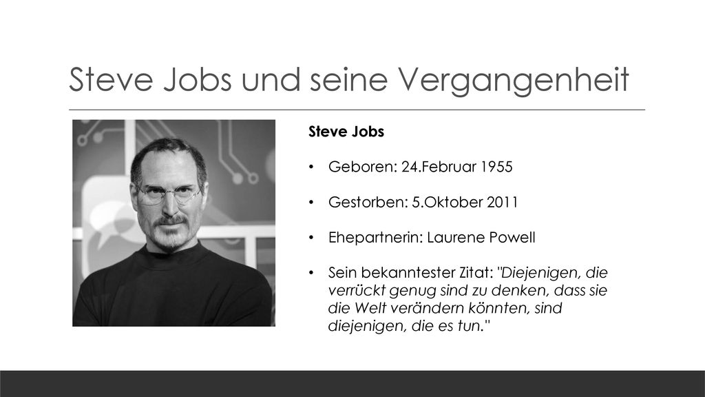Steve Jobs und seine Vergangenheit