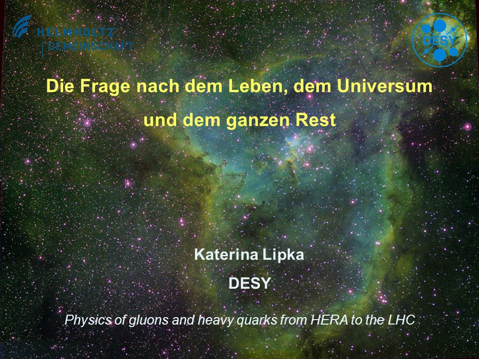 Die Frage nach dem Leben, dem Universum