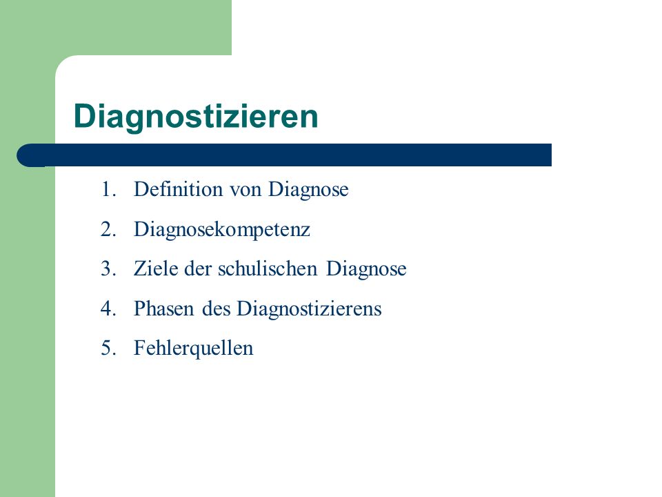 Diagnostizieren Definition von Diagnose Diagnosekompetenz