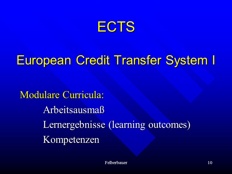 ECTS European Credit Transfer System I