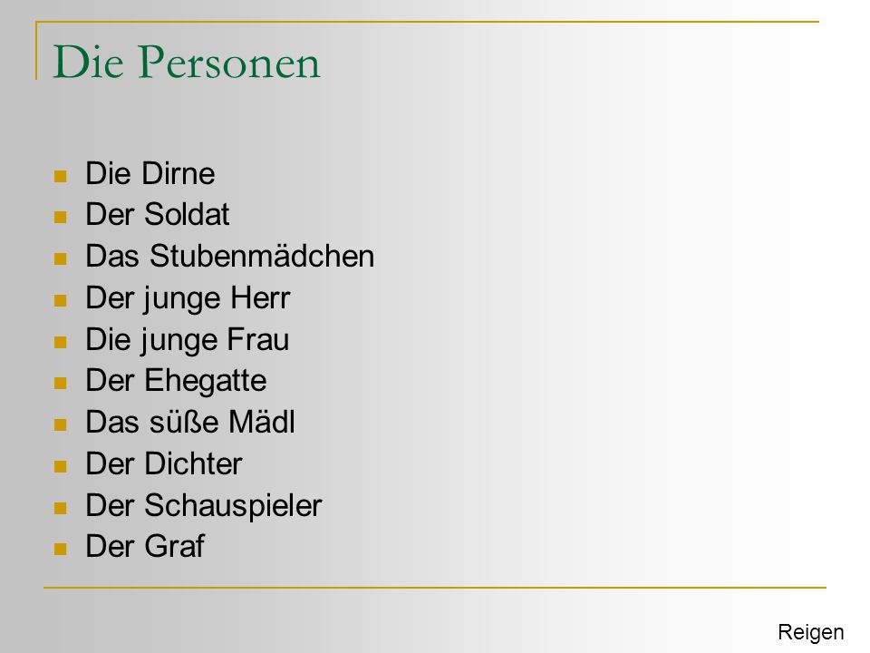 Die Personen Die Dirne Der Soldat Das Stubenmädchen Der junge Herr
