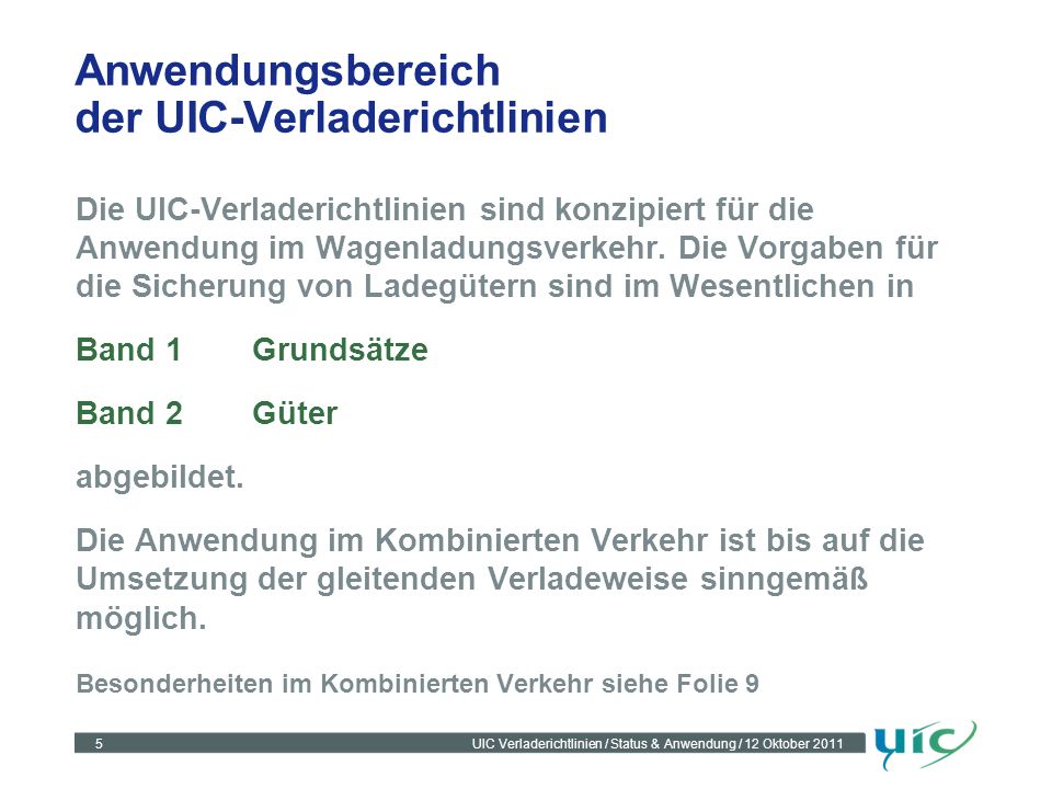 Anwendungsbereich der UIC-Verladerichtlinien