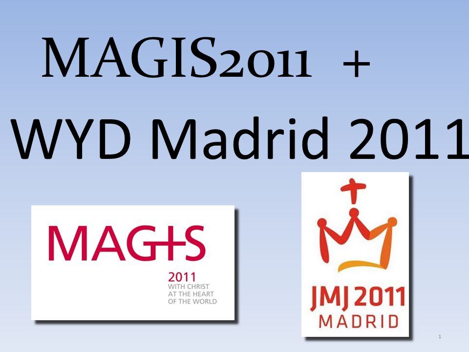 MAGIS WYD Madrid 2011