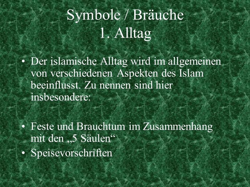 Symbole / Bräuche 1. Alltag