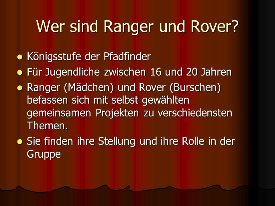 Wer sind Ranger und Rover