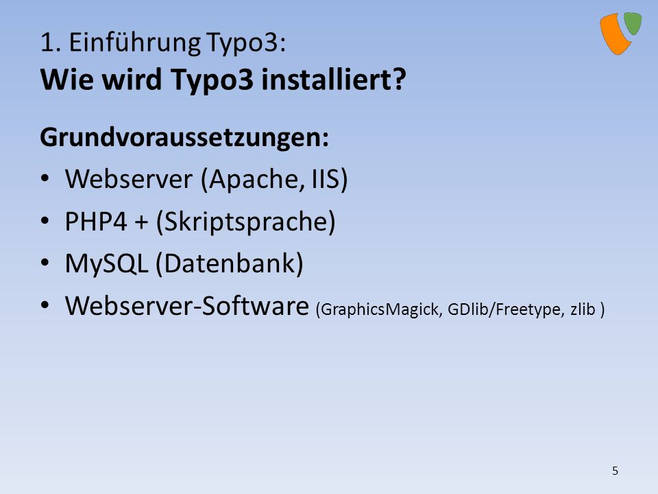 1. Einführung Typo3: Wie wird Typo3 installiert