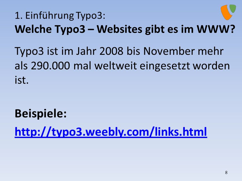1. Einführung Typo3: Welche Typo3 – Websites gibt es im WWW