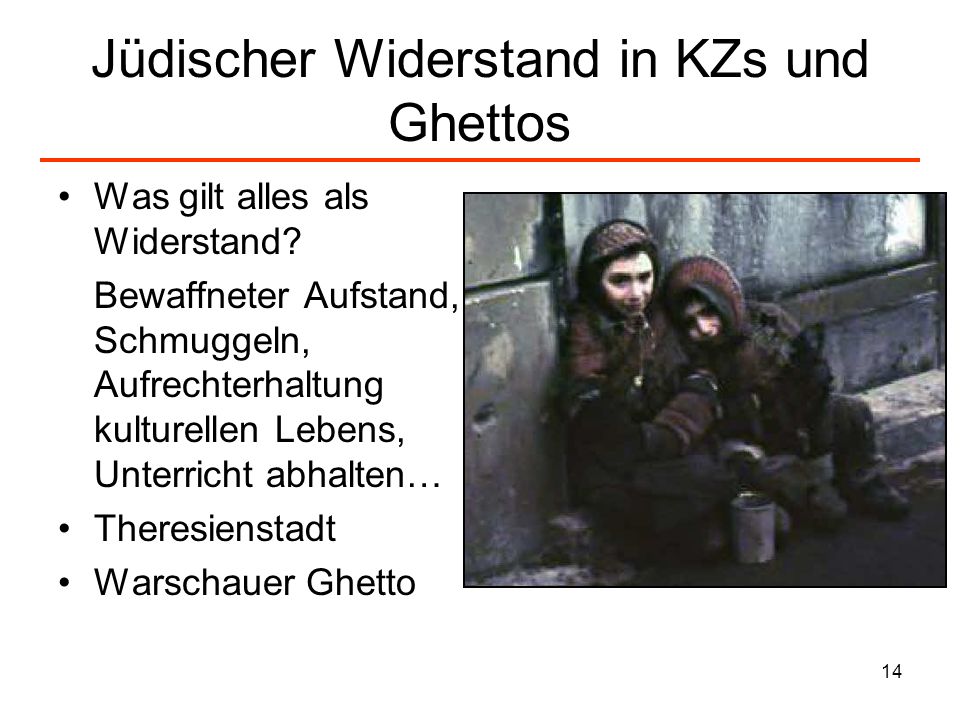 Jüdischer Widerstand in KZs und Ghettos