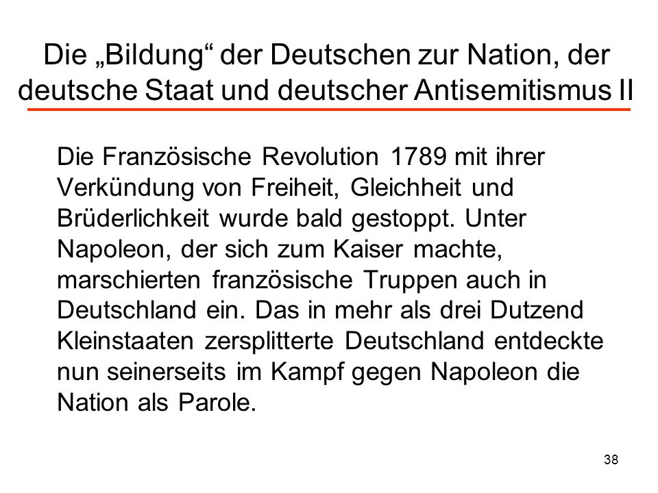 Die „Bildung der Deutschen zur Nation, der deutsche Staat und deutscher Antisemitismus II
