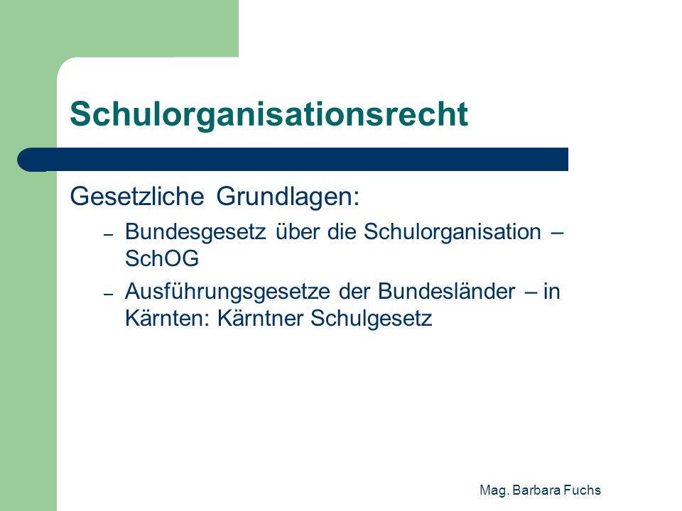 Schulorganisationsrecht