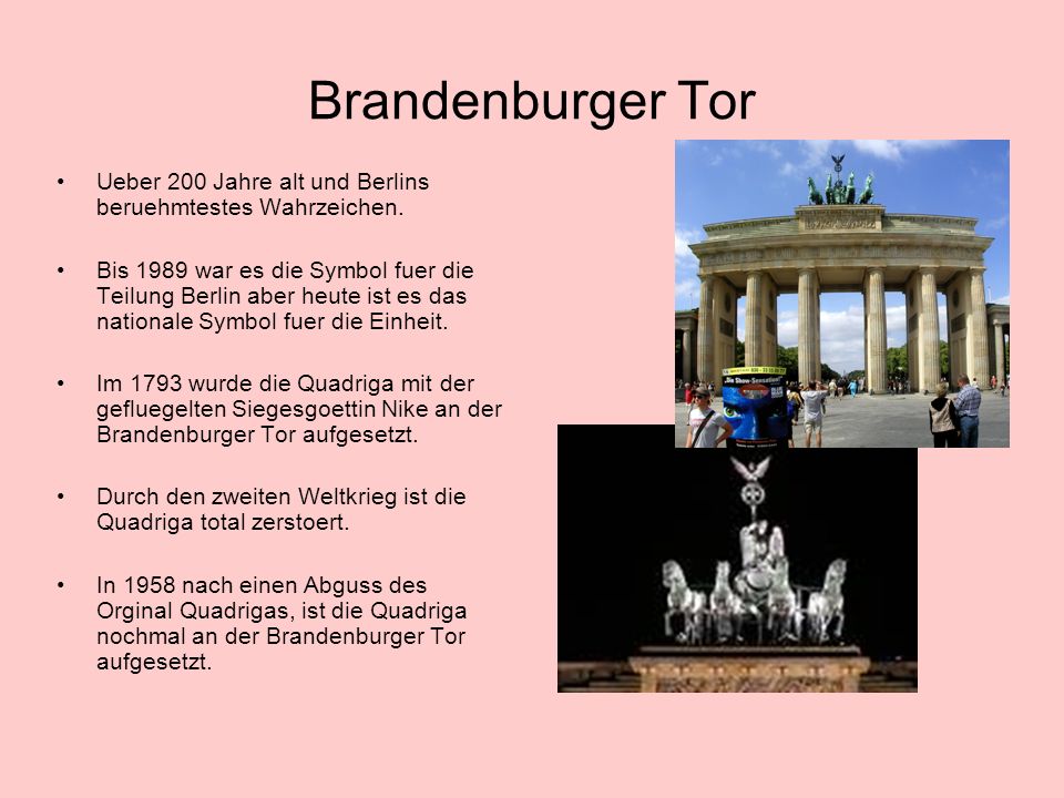 Brandenburger Tor Ueber 200 Jahre alt und Berlins beruehmtestes Wahrzeichen.