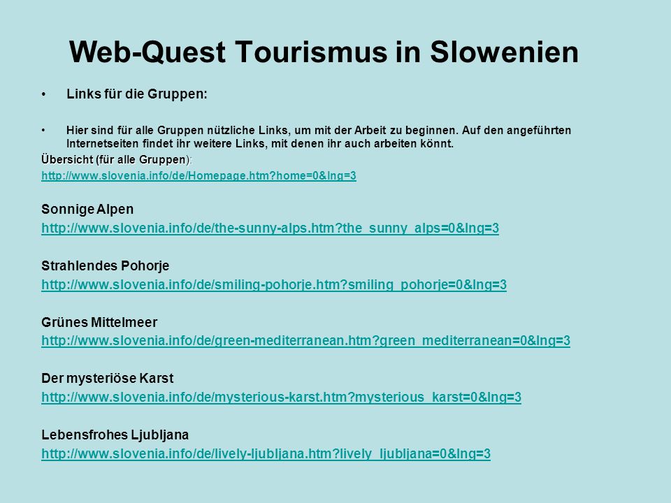 Web-Quest Tourismus in Slowenien
