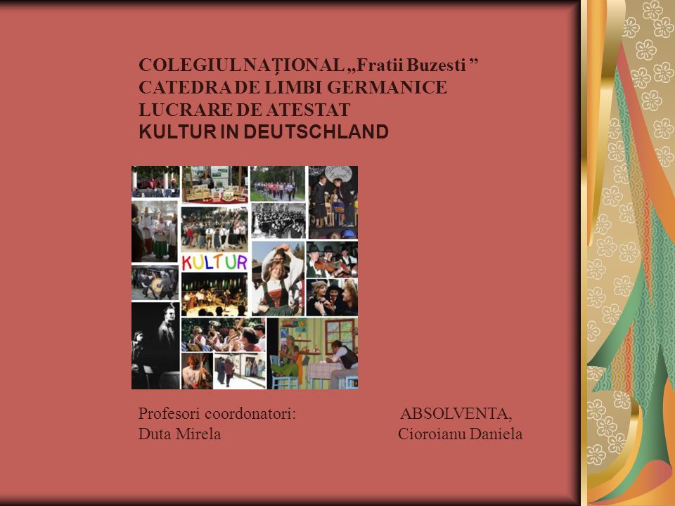 COLEGIUL NAȚIONAL „Fratii Buzesti CATEDRA DE LIMBI GERMANICE