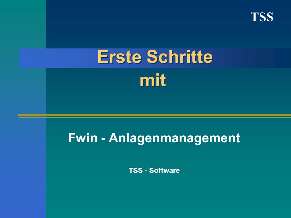 Fwin - Anlagenmanagement TSS - Software