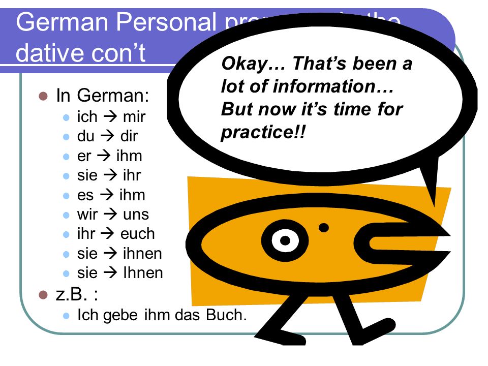 German Personal pronouns in the dative con’t