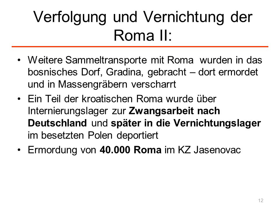 Verfolgung und Vernichtung der Roma II: