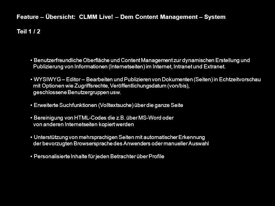 Feature – Übersicht: CLMM Live! – Dem Content Management – System