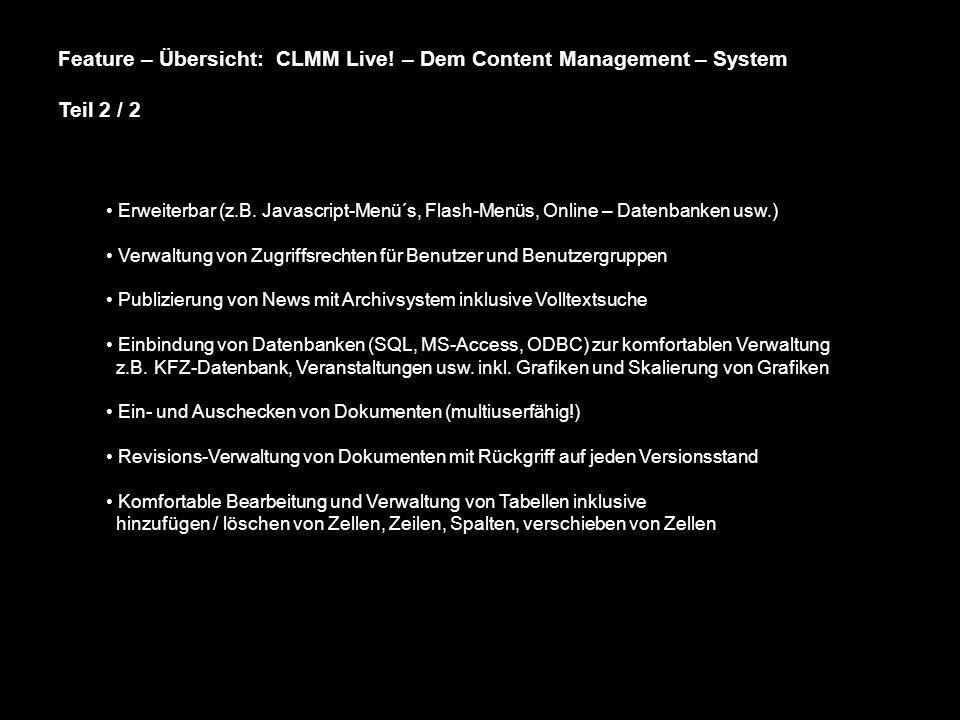 Feature – Übersicht: CLMM Live! – Dem Content Management – System