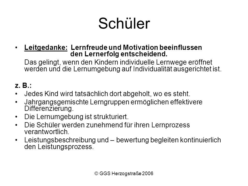 Schüler Leitgedanke: Lernfreude und Motivation beeinflussen den Lernerfolg entscheidend.