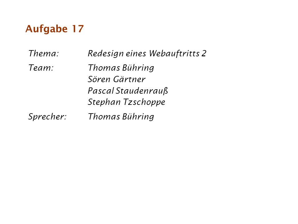 Aufgabe 17 Thema: Redesign eines Webauftritts 2
