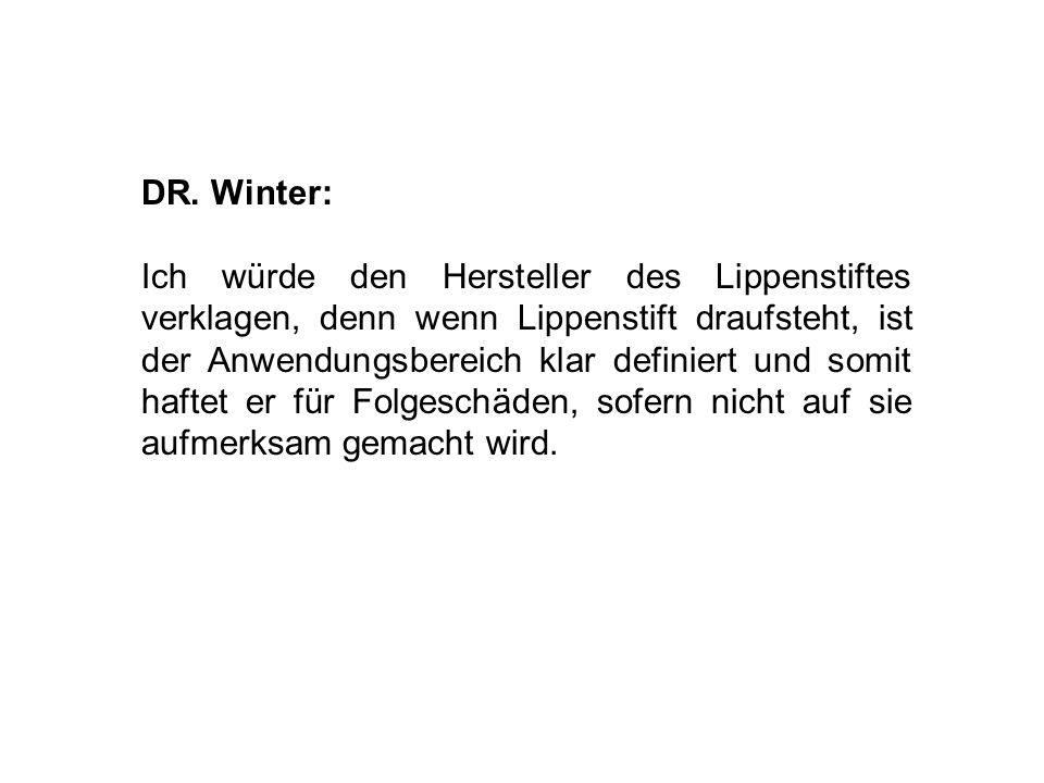 DR. Winter: