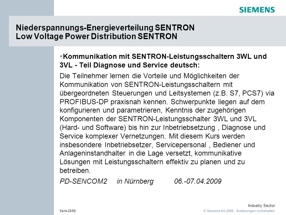 Niederspannungs-Energieverteilung SENTRON Low Voltage Power Distribution SENTRON