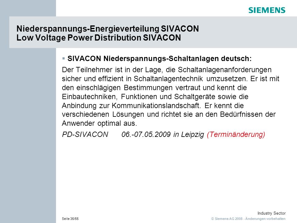 Niederspannungs-Energieverteilung SIVACON Low Voltage Power Distribution SIVACON