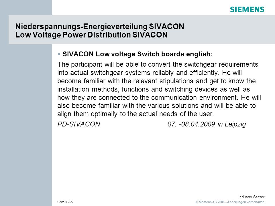Niederspannungs-Energieverteilung SIVACON Low Voltage Power Distribution SIVACON