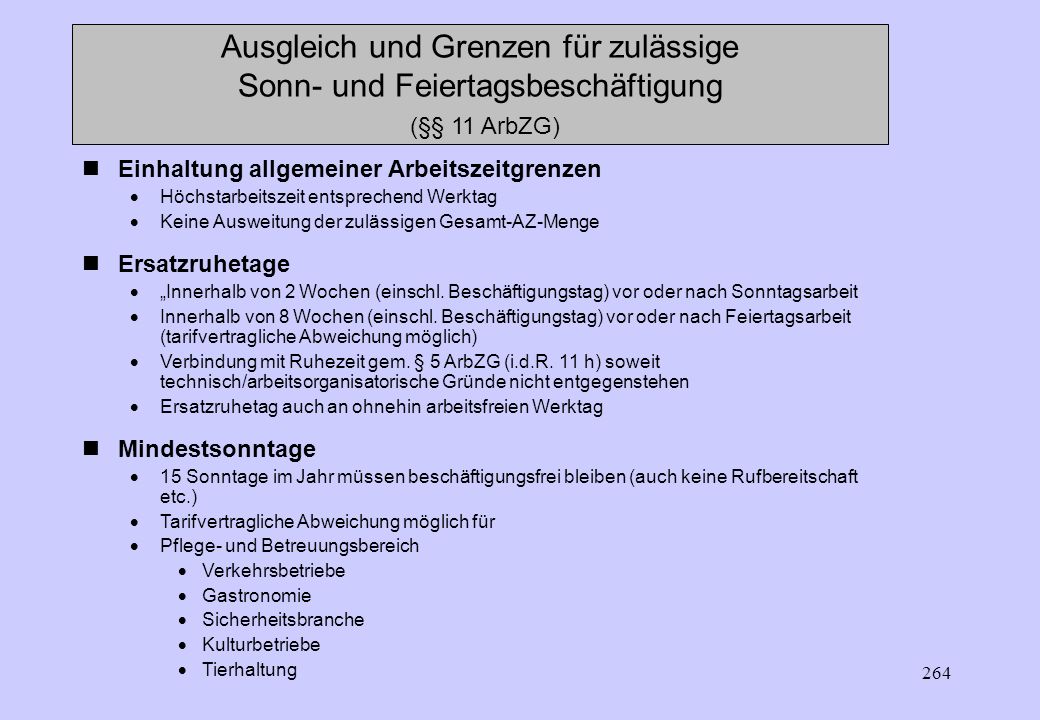 Ausgleich und Grenzen für zulässige Sonn- und Feiertagsbeschäftigung (§§ 11 ArbZG)
